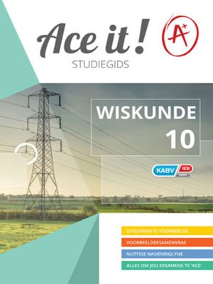 cover image of Ace It! Wiskunde Graad 10